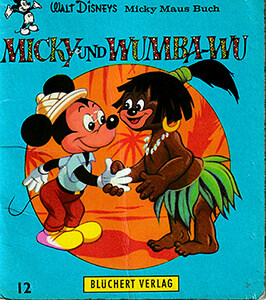 Micky und Wumba-Wu (Micky Maus Buch 12, Blüchert Verlag)