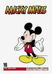 F.A.Z. Klassiker der Comic-Literatur 16: Micky Maus