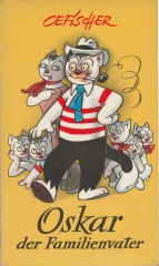 Oskar [1]: Oskar der Familienvater (Cefischer) (Z: 1-2)