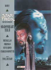 Star Trek The Next Generation Band 3: Shadowheart Teil II